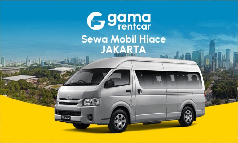 Sewa Mobil Hiace Murah di Jakarta